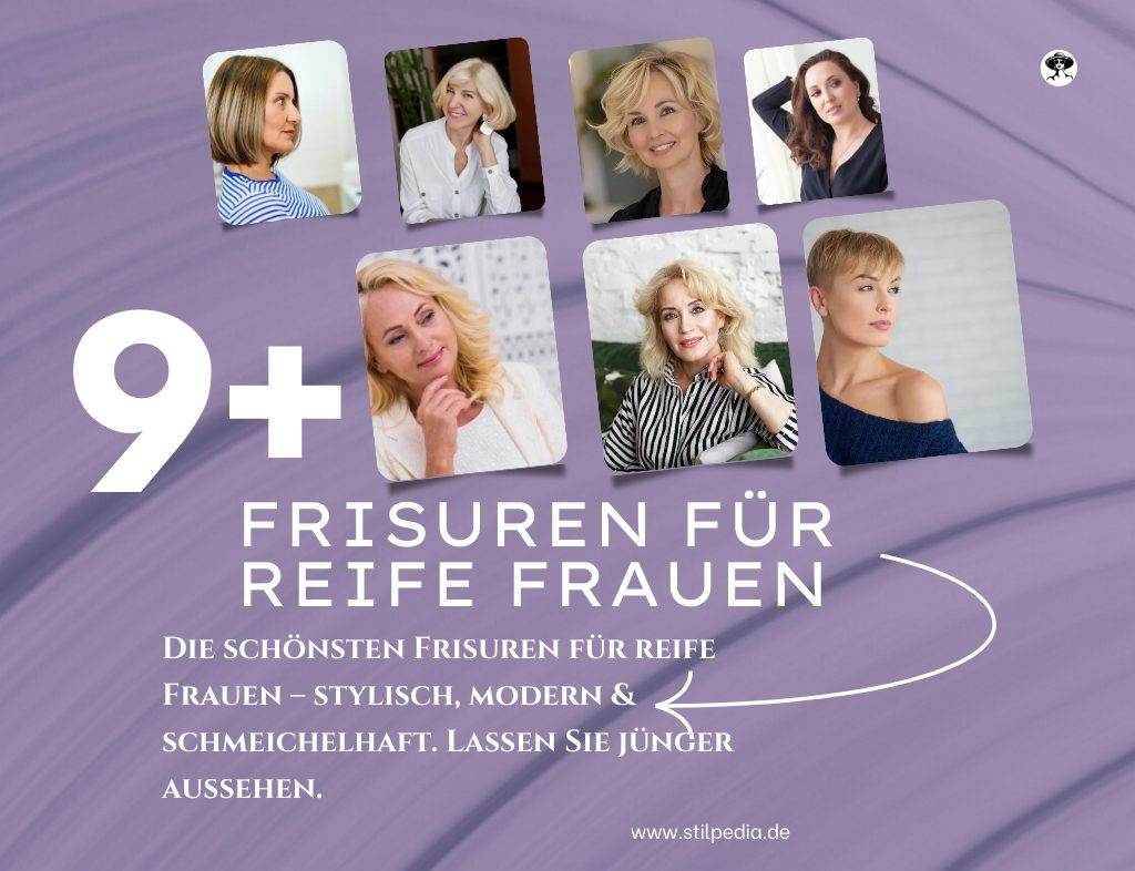 Frisuren Für Reife Frauen