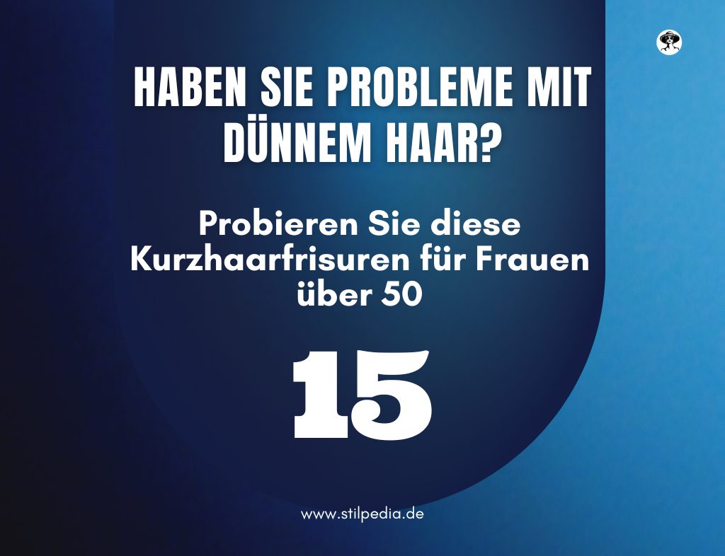 frisuren kurze haare ab 50 dünnes haar